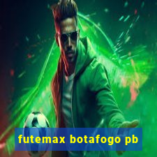 futemax botafogo pb